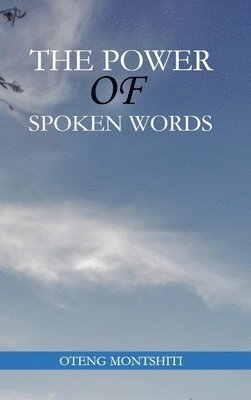 bokomslag The power of spoken words