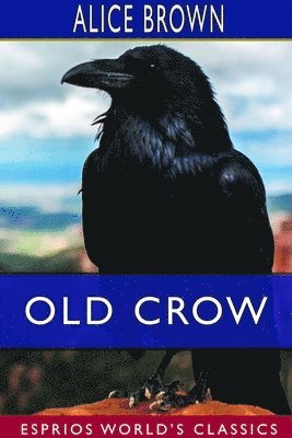 bokomslag Old Crow (Esprios Classics)