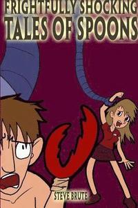 bokomslag Tales Of Spoons Collection (2009 - 2011)
