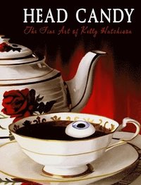bokomslag Head Candy - The Fine Art of Kelly Hutchison
