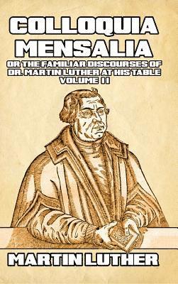 bokomslag Colloquia Mensalia Vol. II