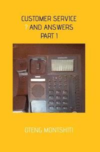 bokomslag customers service, quetions and answers- part 1