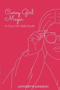 bokomslag Curvy Girl Magic