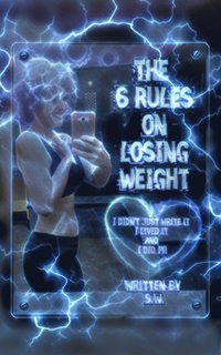 bokomslag The 6 Rules on Losing Weight