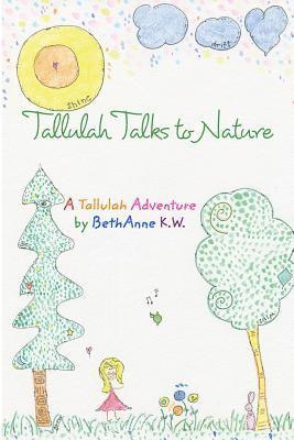 bokomslag Tallulah Talks To Nature
