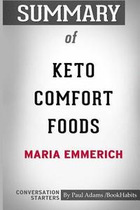 bokomslag Summary of Keto Comfort Foods by Maria Emmerich