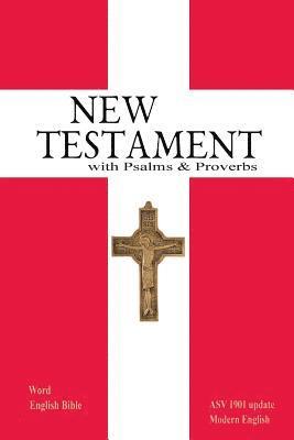 bokomslag New Testament with Psalms & Proverbs