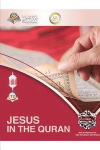 bokomslag Jesus In The Quran
