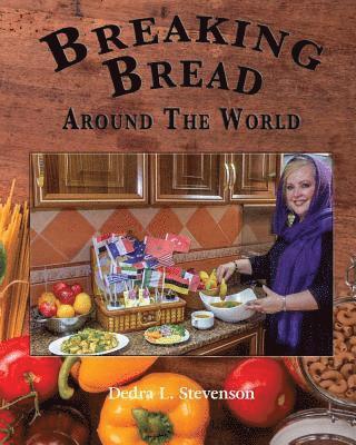 bokomslag Breaking Bread Around the World