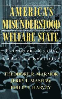 bokomslag America's Misunderstood Welfare State
