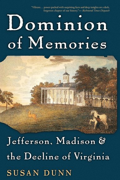 Susan Dunn - Dominion of Memories, Häftad