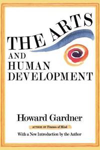 bokomslag The Arts And Human Development