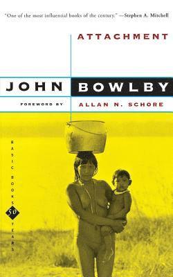 John Bowlby - Attachment, Häftad