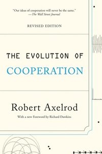 bokomslag The Evolution of Cooperation: Revised Edition