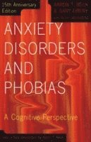 Aaron Beck, Gary Emery, Ruth Greenberg - Anxiety Disorders and Phobias, Häftad