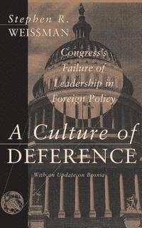 bokomslag A Culture Of Deference