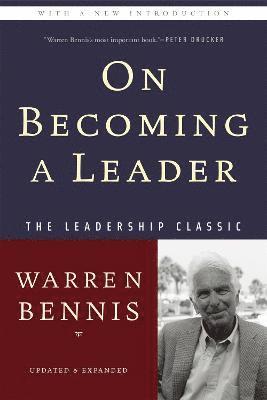 Warren G. Bennis - On Becoming a Leader, Häftad