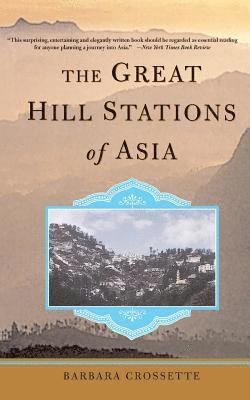 bokomslag Great Hill Stations Of Asia