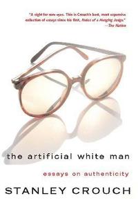 bokomslag The Artificial White Man