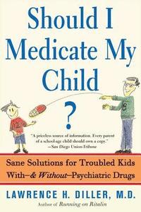 bokomslag Should I Medicate My Child?