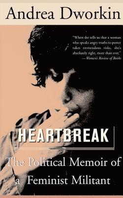 Andrea Dworkin - Heartbreak, Häftad