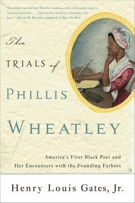 bokomslag The Trials of Phillis Wheatley