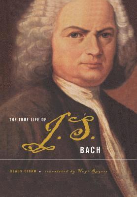 The True Life of J.S.Bach 1