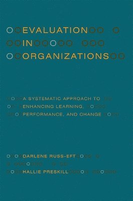 Evaluation in Organizations 1