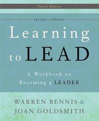bokomslag Learning to Lead: A Workbook on Becoming a Leader