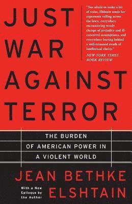 Jean Bethke Elshtain - Just War Against Terror, Häftad