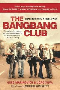 bokomslag The Bang-Bang Club, movie tie-in