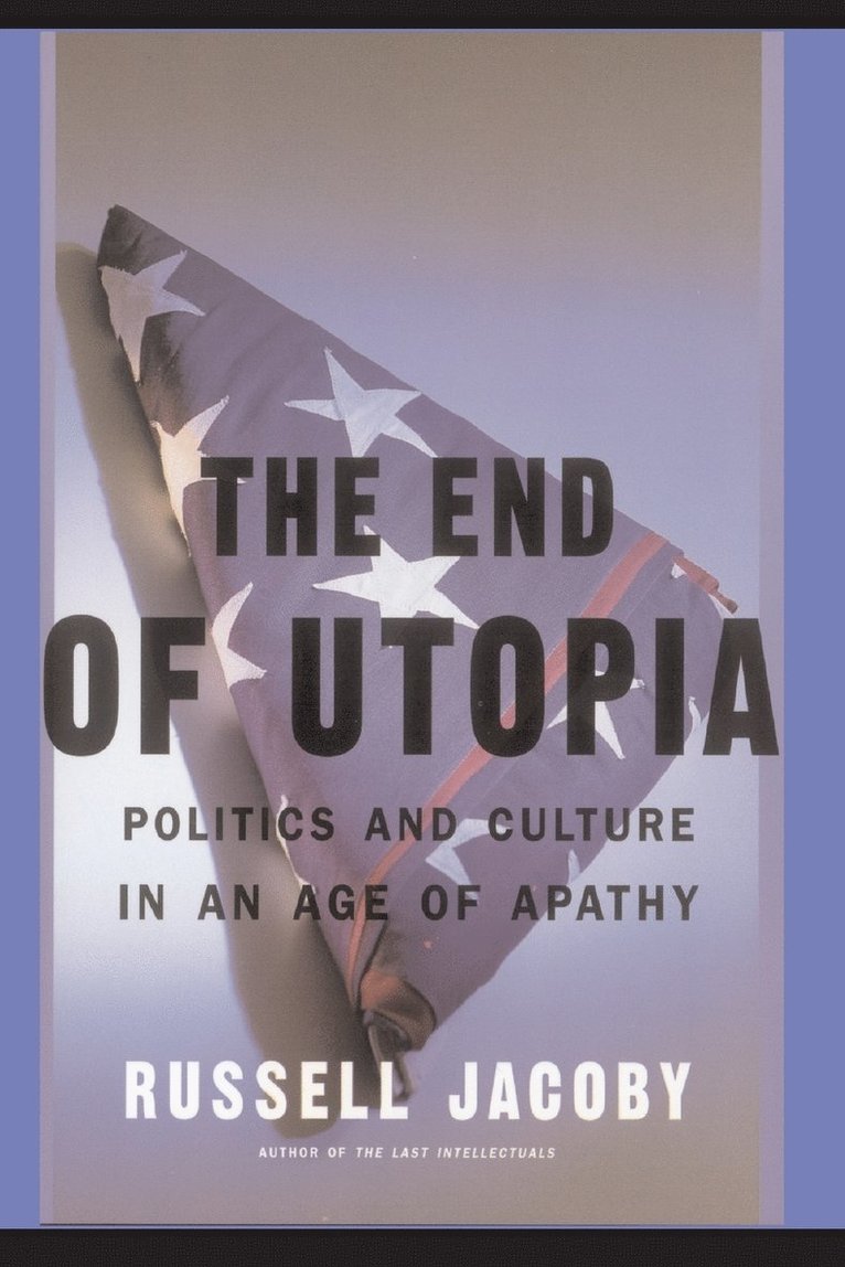 End Of Utopia