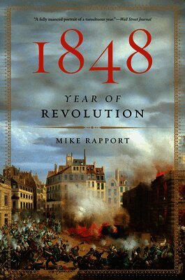 Mike Rapport - 1848: Year of Revolution, Häftad