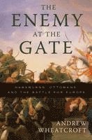 bokomslag The Enemy at the Gate