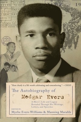 bokomslag The Autobiography of Medgar Evers