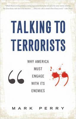 Talking to Terrorists