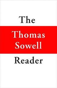 bokomslag The Thomas Sowell Reader