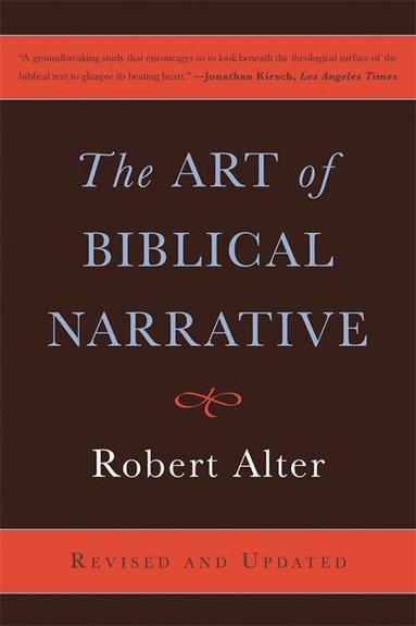 Robert Alter - Art of Biblical Narrative, Häftad