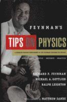 bokomslag Feynmans tips on physics - reflections, advice, insights, practice