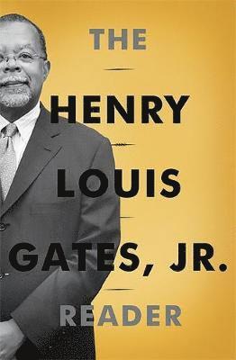 The Henry Louis Gates, Jr. Reader 1