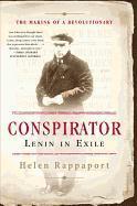 bokomslag Conspirator: Lenin in Exile
