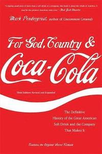 bokomslag For God, Country & Coca-Cola