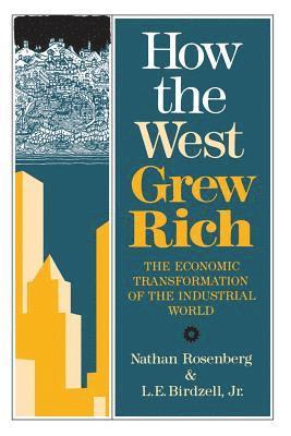 How the West Grew Rich 1