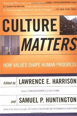 Lawrence Harrison, Samuel P. Huntington - Culture Matters, Häftad