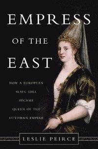 bokomslag Empress of the East