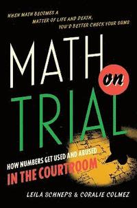 bokomslag Math on Trial