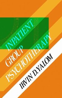 bokomslag In-Patient Group Psychotherapy