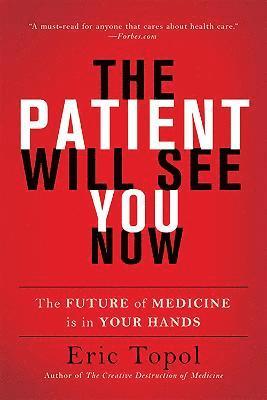 Patient Will See You Now