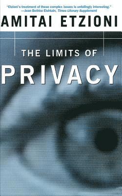 Amitai Etzioni, Amitai, Etzioni - Limits Of Privacy, Häftad