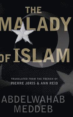The Malady of Islam 1